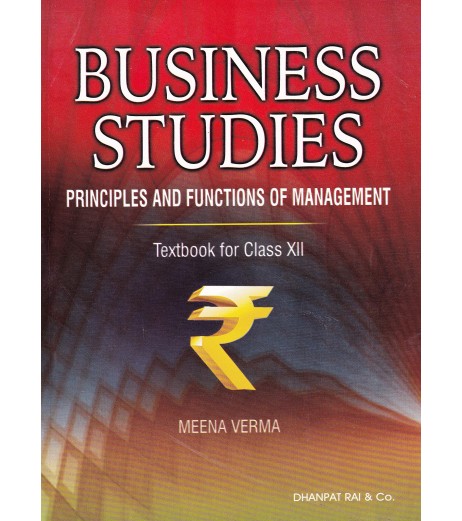 Business Studies Principles and Functions of Management Class 12 By Meena Verma | Latest Edition CBSE Class 12 - SchoolChamp.net